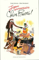 Joyeux Anniversaire, Chien Pourri ! (2018) De Colas Gutman - Altri & Non Classificati