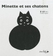 Minette Et Ses Chatons (2010) De Kunpei Higashi - Autres & Non Classés