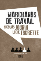 Marchands De Travail (2014) De Nicolas Jounin - Ciencia