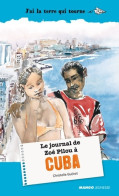 Le Journal De Zoé Pilou à Cuba (2011) De Christelle Guénot - Autres & Non Classés