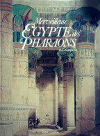 Merveilleuse Egypte Des Pharaons (2000) De Alberto Carlo Carpiceci - Geschiedenis