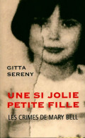 Une Si Jolie Petite Fille (2015) De Gitta Sereny - Sonstige & Ohne Zuordnung