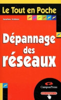 Dépannage Des Réseaux (2002) De Jonathan Feldman - Informática