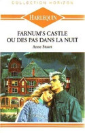 Farnum's Castle Ou Des Pas Dans La Nuit (1989) De Anne Stuart - Romantiek