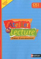 L'Atelier De Lecture CE2 (2010) De Martine Descouens - 6-12 Anni