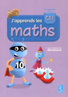 J'apprends Les Maths CE1 - Livre De L'élève - Programme 2016 (2016) De André Ouzoulias - 6-12 Años