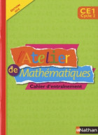 L'atelier De Mathématiques CE1 (2010) De Daniel Bensimhon - 6-12 Años