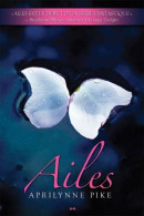 Ailes (2009) De Aprilynne Pike - Andere & Zonder Classificatie