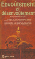 Envoûtement Et Désenvoûtement (1977) De François Des Aulnoyes - Esoterik