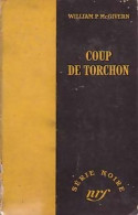 Coup De Torchon (1953) De William P. Mac Givern - Other & Unclassified