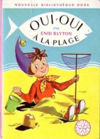 Oui-Oui à La Plage (1964) De Enid Blyton - Other & Unclassified