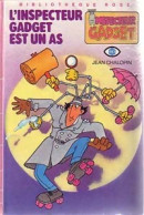 L'inspecteur Gadget Est Un As (1984) De Jean Chalopin - Otros & Sin Clasificación