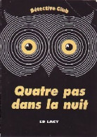 Quatre Pas Dans La Nuit (1995) De E.D. Lacy - Andere & Zonder Classificatie