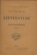 Littérature Et Philosophie Mêlées (0) De Victor Hugo - Auteurs Classiques