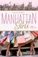 Manhattan Girls 1 (2011) De Joanna Philbin - Other & Unclassified