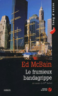 Le Frumieux Bandagrippe (2004) De Ed McBain - Autres & Non Classés