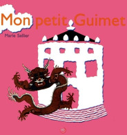 Mon Petit Guimet (2003) De Marie Sellier - Andere & Zonder Classificatie