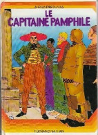 La Capitaine Pamphile (1978) De Alexandre Dumas - Altri & Non Classificati
