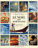 Le Noël Des Hortillons (2003) De Frédéric Toussaint - Autres & Non Classés