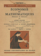 Économie Et Mathématiques Tome I (1965) De André Piatier - Economia