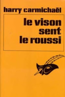 Le Vison Sent Le Roussi (1969) De Harry Carmichael - Altri & Non Classificati