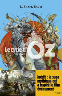 Le Cycle D'oz Volume 1 : Le Magicien D'Oz Le Merveilleux Pays D'Oz (2013) De L. Frank Baum - Other & Unclassified