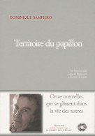 Territoire Du Papillon (2010) De Dominique Sampiero - Natura