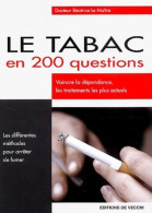 Le Tabac En 200 Questions (2003) De Béatrice Le Maître - Gezondheid