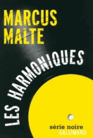 Les Harmoniques : (beau Danube Blues) (2011) De Marcus Malte - Sonstige & Ohne Zuordnung