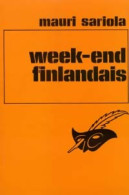 Week-end Finlandais (1976) De Mauri Sariola - Sonstige & Ohne Zuordnung