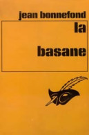La Basane (1974) De Jean Bonnefond - Autres & Non Classés