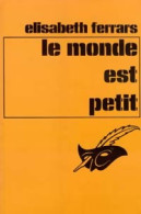 Le Monde Est Petit (1974) De Elisabeth Ferrars - Autres & Non Classés