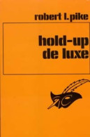 Hold-up De Luxe (1975) De Robert L. Pike - Otros & Sin Clasificación