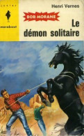 Le Démon Solitaire (1959) De Henri Vernes - Actie