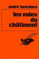 Les Voies Du Châtiment (1977) De André Benzimra - Sonstige & Ohne Zuordnung