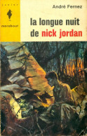 La Longue Nuit De Nick Jordan (1964) De André Fernez - Other & Unclassified