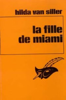 La Fille De Miami (1976) De Hilda Van Siller - Sonstige & Ohne Zuordnung