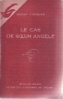 Le Cas De Soeur Angèle (1952) De Henry Catalan - Autres & Non Classés