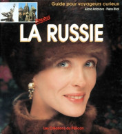 Bonjour La Russie (1996) De Pierre Rival - Toerisme