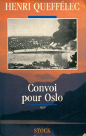 Convoi Pour Oslo (1991) De Henri Quéffelec - Oorlog 1939-45