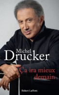 Ça Ira Mieux Demain (2021) De Michel Drucker - Health