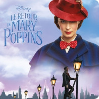 Le Retour De Mary Poppins (2018) De Disney - Altri & Non Classificati