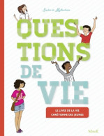 Questions De Vie Relié - NE (2014) De Sophie De Mullenheim - Religion