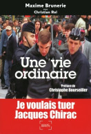 Une Vie Ordinaire (2011) De Maxime Brunerie - Sonstige & Ohne Zuordnung