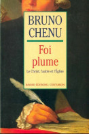 Foi Plume : Le Christ, L'autre Et L'église (1998) De Bruno Chenu - Godsdienst