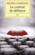 Le Contrat De Défiance (2010) De Michela Marzano - Psicologia/Filosofia