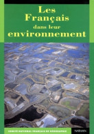 Les Français Dans Leur Environnement (1996) De Collectif - Geografía