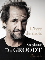 L'ivre De Mots (hors Collection) (2019) De Stéphane De Groodt - Humor