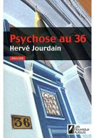 Psychose Au 36 (2011) De Hervé Jourdain - Autres & Non Classés