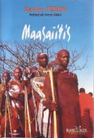 Maasaïïtis (2003) De Xavier Péron - Viaggi